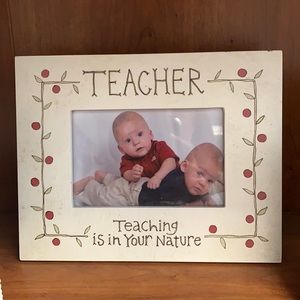 “TEACHING IS IN YOUR NATURE” BEIGE PICTURE FRAME 3” x 5” PHOTOS